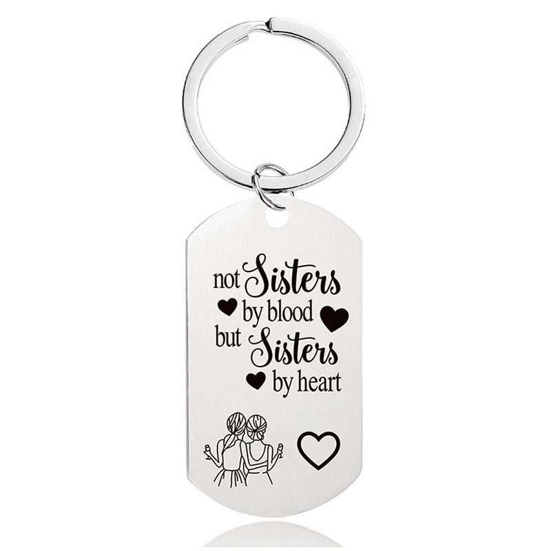 Not Sisters By Blood But Sisters By Heart - Inspirational Keychain