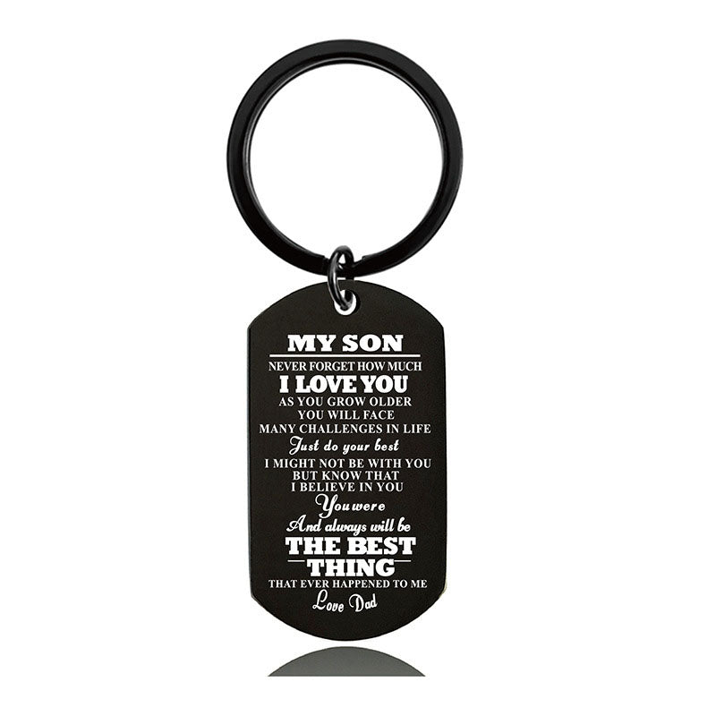 Never Forget How Much I Love You - Inspirational Keychain