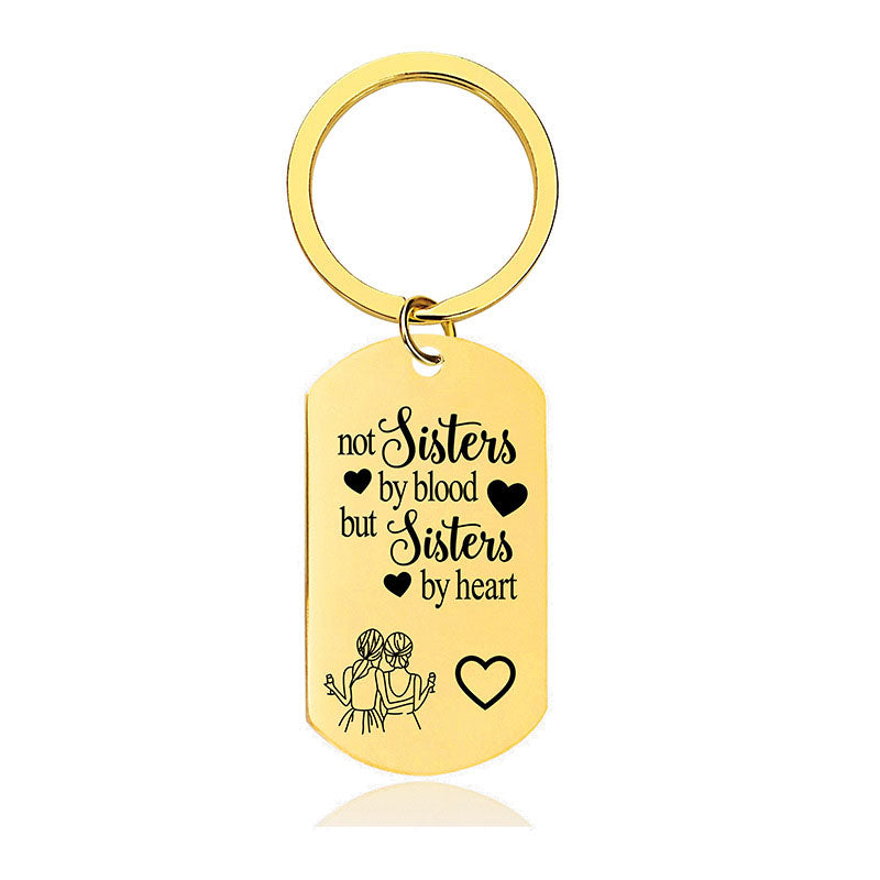 Not Sisters By Blood But Sisters By Heart - Inspirational Keychain